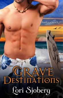 Grave Destinations Read online