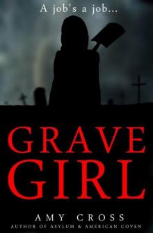 Grave Girl Read online