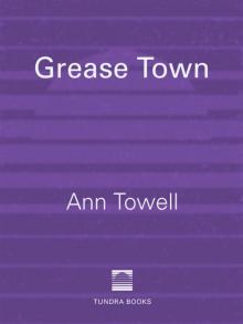 Grease Town