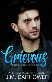 Grievous (Scarlet Scars #2) Read online