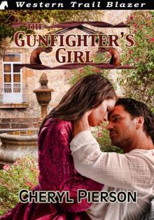 Gunfighter's Girl Read online