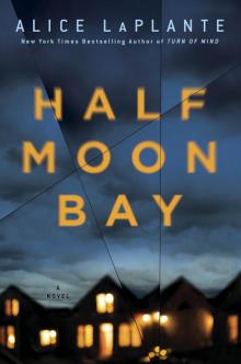 Half Moon Bay Read online