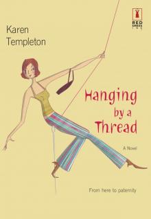 Hanging by a Thread Read online