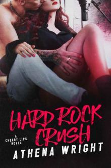 Hard Rock Crush Read online