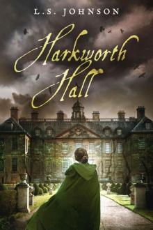 Harkworth Hall Read online