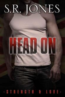 Head On (Strength And Love) Read online