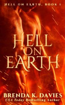 Hell on Earth (Hell on Earth, Book 1) (Hell on Earth Series)