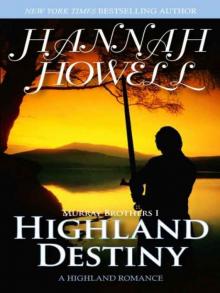 Highland Destiny [Murray Brothers Book 1] Read online