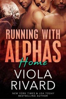 Home (Running With Alphas Book 7) Read online