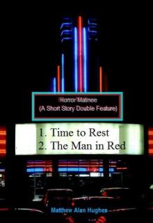 Horror Matinee (A Short Story Double Feature)