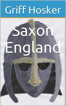 Hosker, G [Wolf Brethren 03] Saxon England