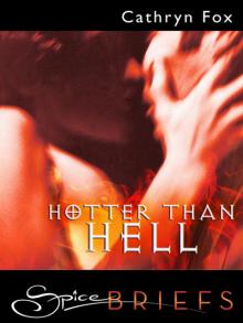 Hotter Than Hell Read online