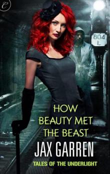 How Beauty Met the Beast Read online