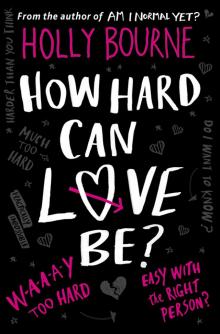 How Hard Can Love Be? Read online