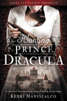 Hunting Prince Dracula (Stalking Jack the Ripper Book 2)