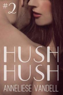 Hush Hush #2 Read online