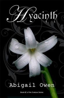 Hyacinth (Book #2 in the Svatura Series) Read online
