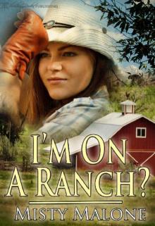 I'm On a Ranch? Read online