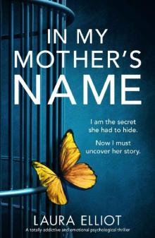 In My Mother's Name: A totally addictive and emotional psychological thriller Read online