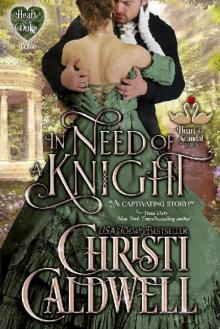 In Need of a Knight (The Heart of a Scandal/The Heart of a Duke Book 0) Read online
