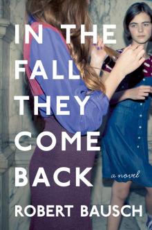 In the Fall They Come Back Read online