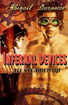 Infernal Devices (All Steamed Up) Read online