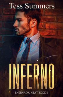 Inferno : Ensenada Heat Book 1 Read online