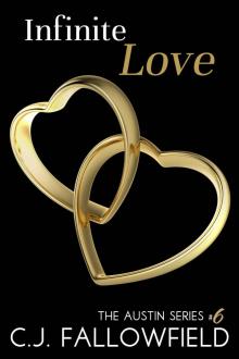 Infinite Love (The Austin Series) Read online