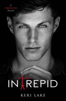 Intrepid: A Vigilantes Novel Read online