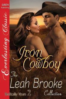 Iron Cowboy [Erotically Yours 2] (Siren Publishing Everlasting Classic) Read online