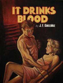 It Drinks Blood Read online