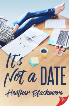 It's Not a Date Read online