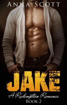Jake (A Redemption Romance #2) Read online