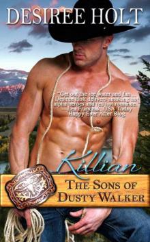 Killian (The Sons of Dusty Walker Book 3) Read online