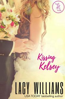 Kissing Kelsey: a Cowboy Fairytales spin-off (Triple H Brides Book 1) Read online