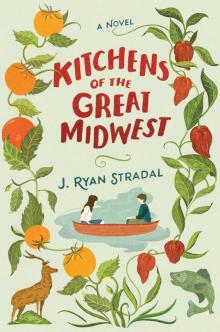 Kitchens of the Great Midwest Read online