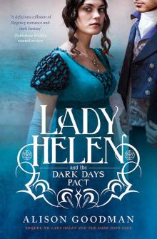 Lady Helen and the Dark Days Pact Read online