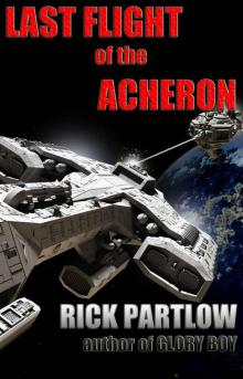 Last Flight of the Acheron Read online
