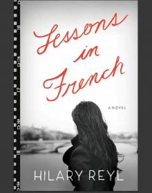 Lessons in French: A Novel Read online