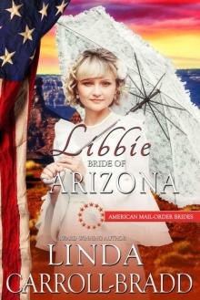Libbie: Bride of Arizona (American Mail-Order Bride 48) Read online
