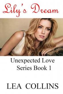 Lily's Dream (Unexpected Lover Series)