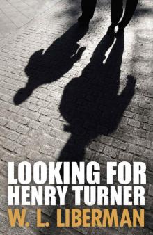 Looking for Henry Turner Read online