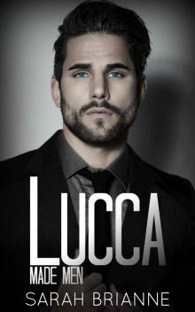 Lucca (Made Men Book 4) Read online