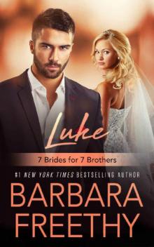 Luke (7 Brides for 7 Brothers Book 1) Read online