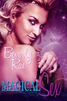 Magical Sex: Magical Sisters, Book 1 Read online