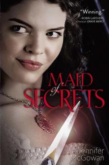 Maid of Secrets Read online