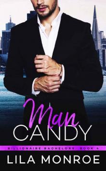 Man Candy (Billionaire Bachelors Book 4) Read online
