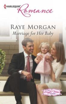 Marriage for Her Baby Read online