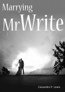 Marrying Mr Write Read online