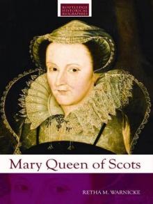 Mary Queen of Scots Read online